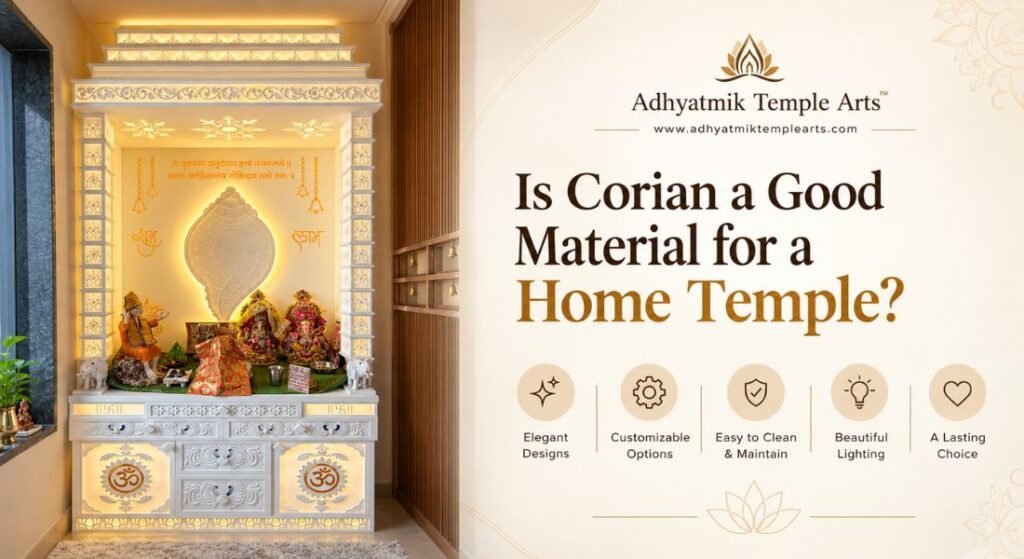 Is Corian a Good Material for a Home Temple- Adhyatmik temple arts